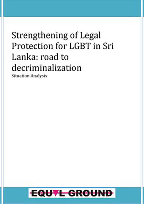 Strengthening of Legal Protection for LGBT in Sri Lanka: road to decriminalization