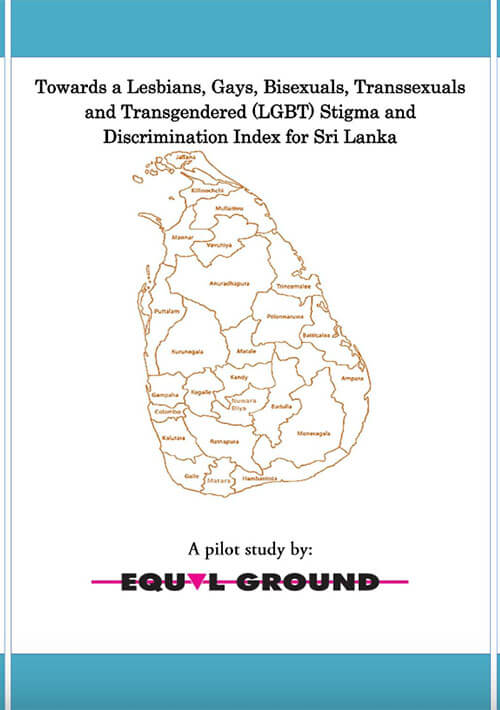 The LGBT Stigma and Discrimination Index of Sri Lanka